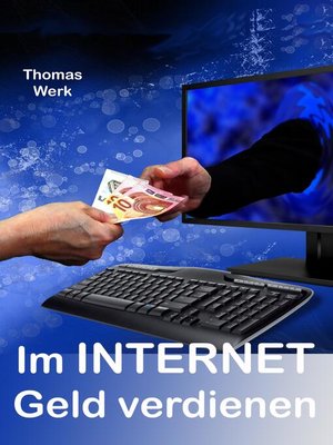cover image of Im INTERNET Geld verdienen
